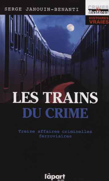 Les trains du crime